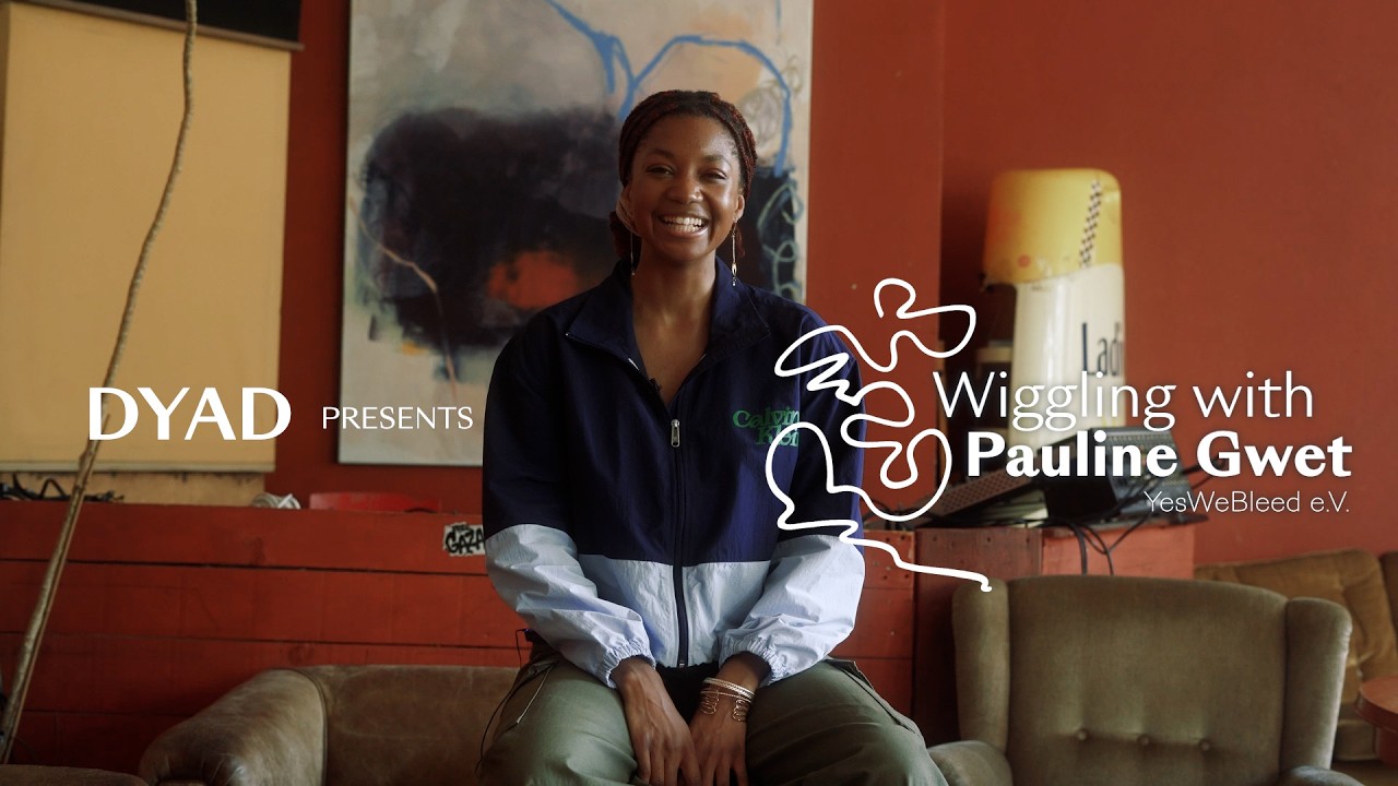 Wiggling with Pauline Gwet, the Dyad video podcast.